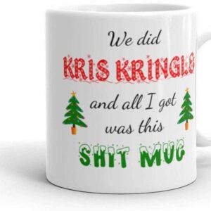 Kris Kringle secret santa funny mug gift Christmas funny rude gift coffee mug
